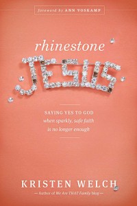 Rhinestone Jesus - Kristen Welch